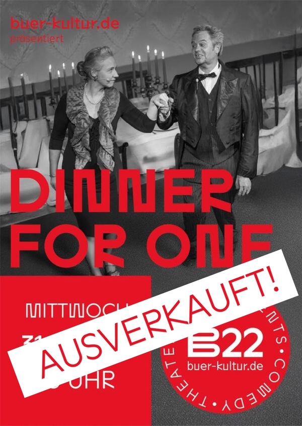 Dinner for one / B22 / Mittwoch / 31.12.2026